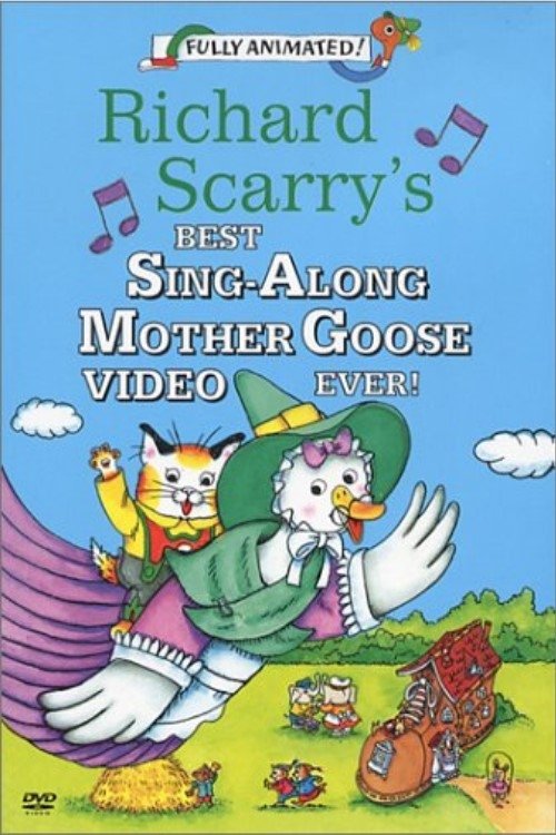 Постер Richard Scarry's Best Sing-Along Mother Goose Video Ever!